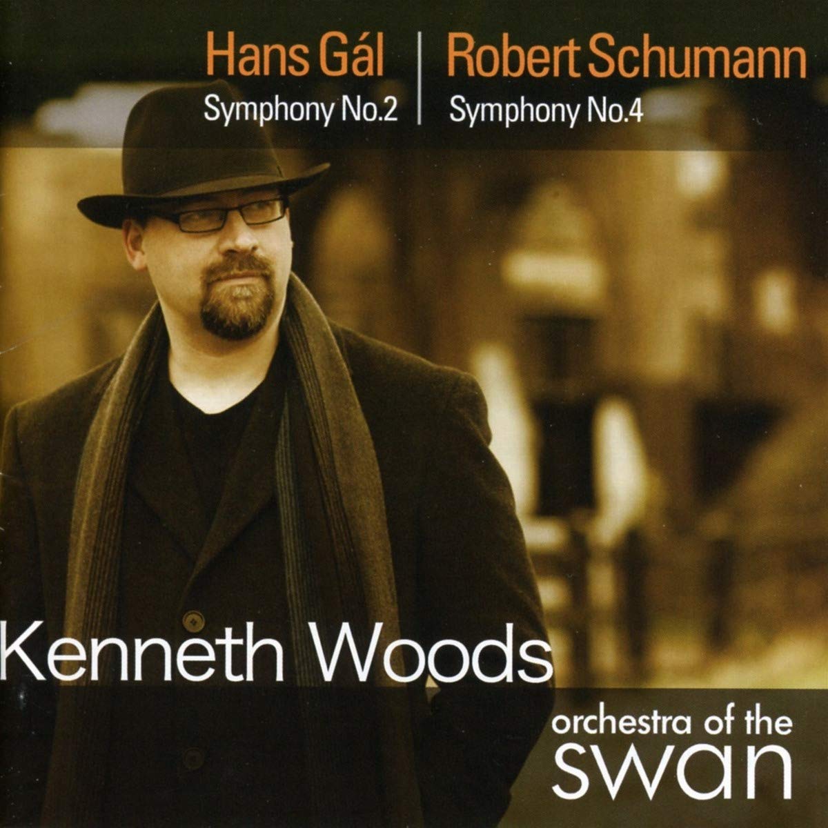 GAL: Symphony No. 2; SCHUMANN: Symphony No. 4 - Kenneth Woods, Orchestra of the Swan