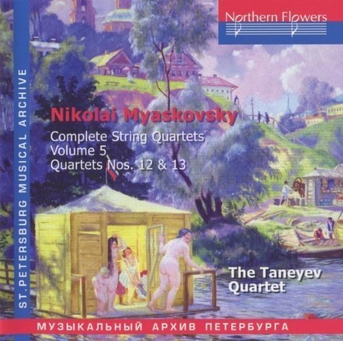 MYASKOVSKY: COMPLETE STRING QUARTETS, VOLUME 5
