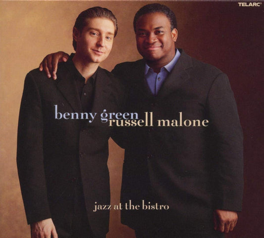 BENNY GREEN & RUSSELL MALONE: JAZZ AT THE BISTRO