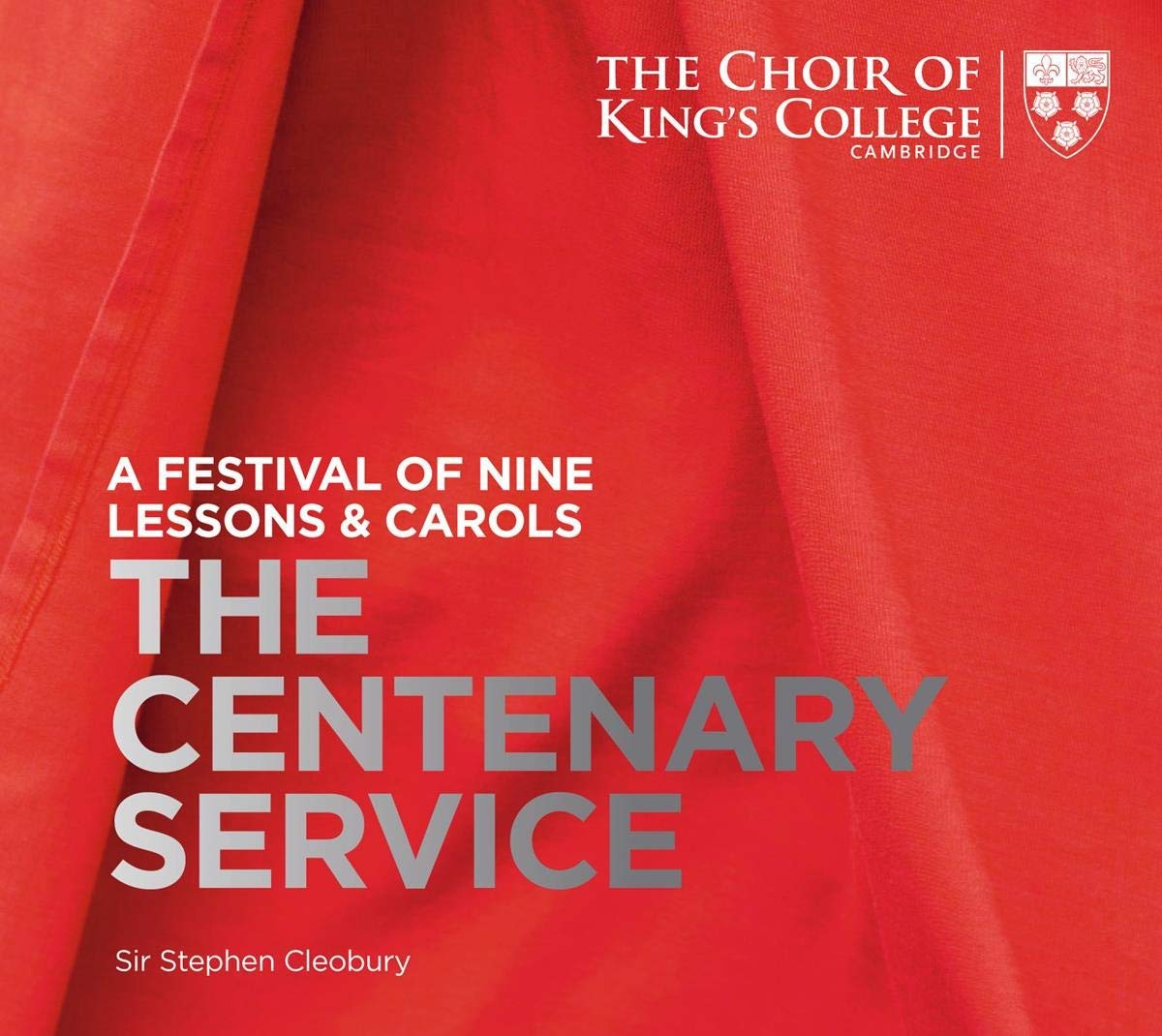 Nine Lessons And Carols: The Centenary Service - The Choir of King's College Cambridge (HYBRID SACD)