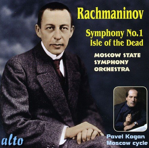 RACHMANINOV: SYMPHONY 1; ISLE OF THE DEAD - KOGAN, MOSCOW STATE SYMPHONY ORCHESTRA