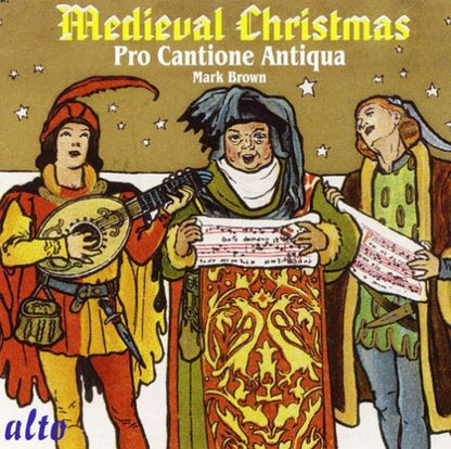A MEDIEVAL CHRISTMAS - PRO CANTIONE ANTIQUA