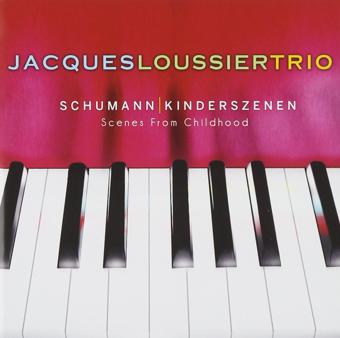 SCHUMANN: Kinderszenen (Scenes from Childhood) - Jacques Loussier Trio