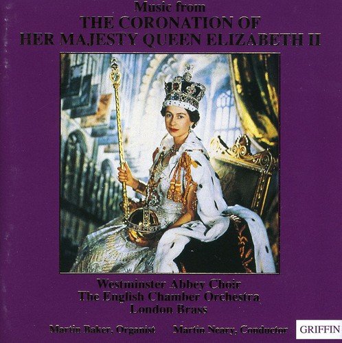 MUSIC FROM THE CORONATION OF HER MAJESTY QUEEN ELIZABETH II