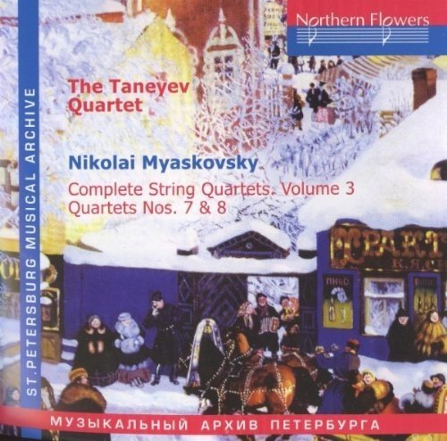 MYASKOVSKY - COMPLETE STRING QUARTETS, VOLUME 3