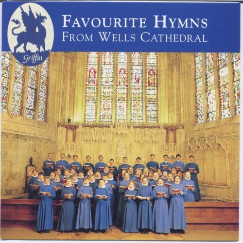 FAVORITE HYMNS FROM WELLS CATHEDRAL