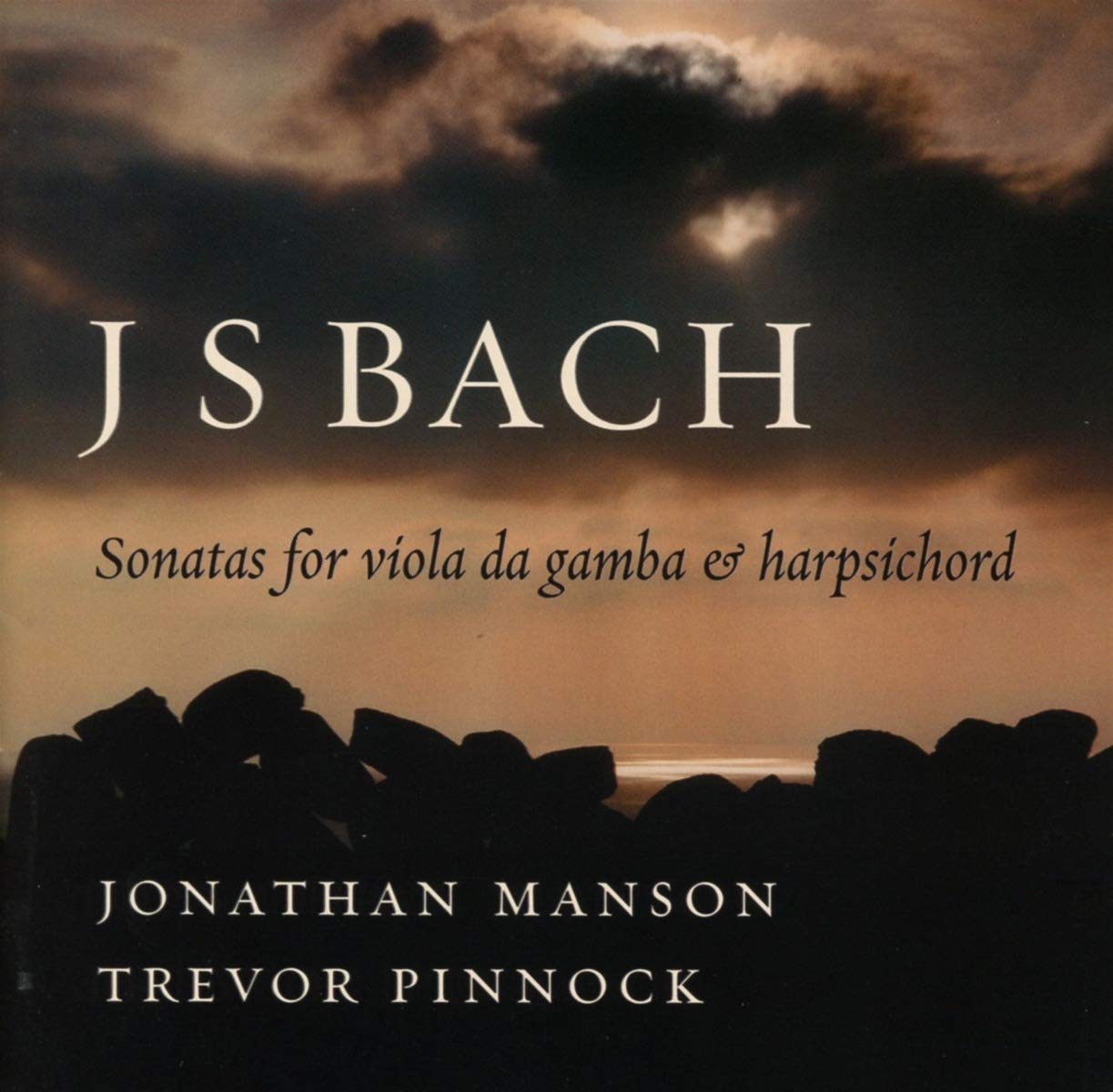 Bach: Sonatas for Viola da Gamba - Trevor Pinnock, Jonathan Manson