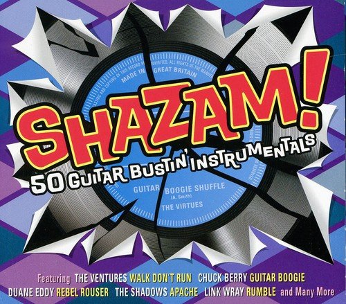 SHAZAM! GUITAR BUSTIN INSTRUMENTALS: Ventures, Chuck Berry, Duane Eddy, Shadows, Link Wray, Champs and More (2 CDs)