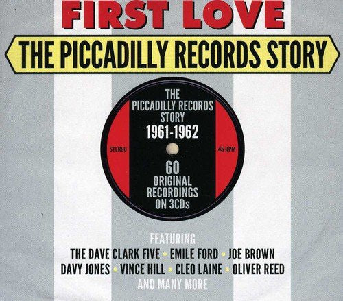 FIRST LOVE - THE PICCADILLY RECORDS STORY (3 CDS)
