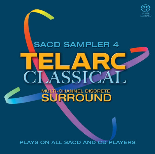 TELARC CLASSICAL SACD SAMPLER 4
