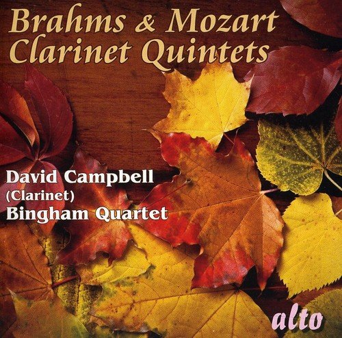 BRAHMS & MOZART: CLARINET QUINTETS - CAMPBELL, BINGHAM QUARTET