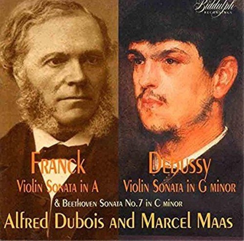 DEBUSSY & FRANCK VIOLIN SONATAS - ALFRED DUBOIS & MARCEL MAAS