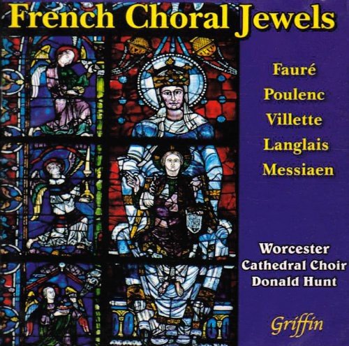 FRENCH CHORAL JEWELS - WORCESTER CATHEDRAL CHOIR, DONALD HUNT