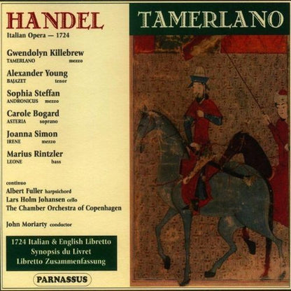 HANDEL: TAMERLANO - KILLEBREW, YOUNG, BOGARD, MORIARTY (3 CDs)