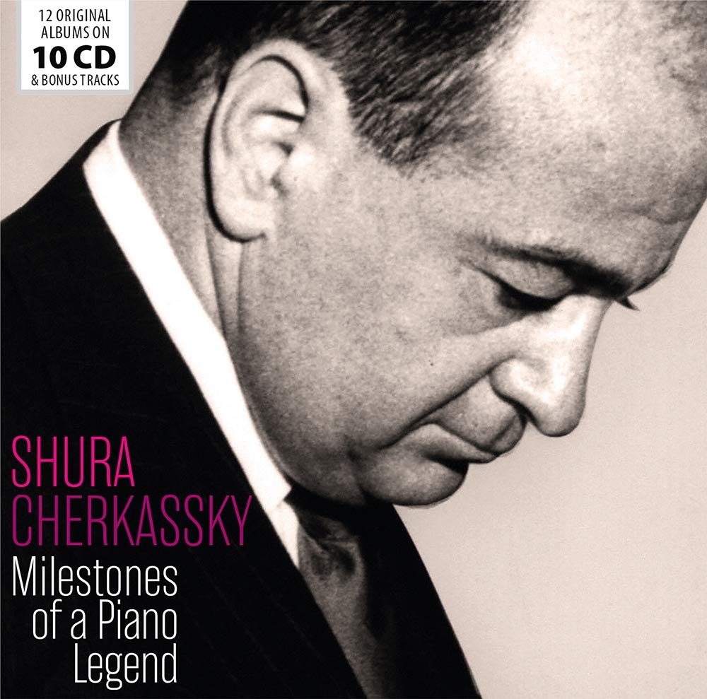 Shura Cherkassky: Milestones of a Piano Legend (10 CDs)