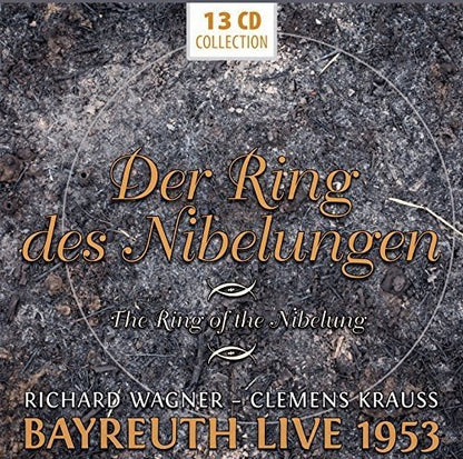 WAGNER: DER RING DES NIBELUNGEN (BAYREUTH, LIVE 1953) - CLEMENS KRAUSS (13 CDS)