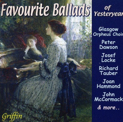 FAVOURITE BALLADS OF YESTERYEAR