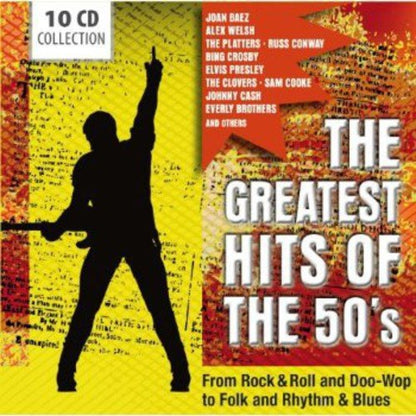 GREATEST HITS OF THE '50S: ROCK & ROLL, FOLK, RHYTHM & BLUES, DOO-WOP AND MORE (10 CDS)