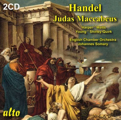 HANDEL: JUDAS MACCABEUS - WATTS, HARPER, ENGLISH CHAMBER ORCHESTRA (2 CDS)