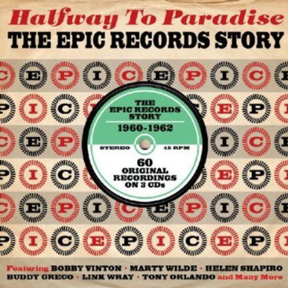 HALFWAY TO PARADISE: THE EPIC RECORDS STORY 1960-62 - Tony Orlando, Roy Hamilton (2 CDS)