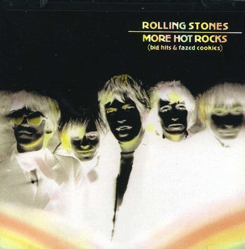 ROLLING STONES: MORE HOT ROCKS - BIG HITS & FAZED COOKIES (2 CDs)