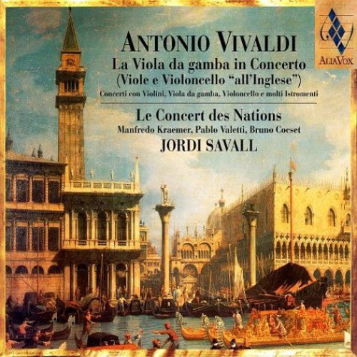 VIVALDI: LA VIOLA DA GAMBA IN CONCERTO - Le Concert des Nations, Savall (CD)