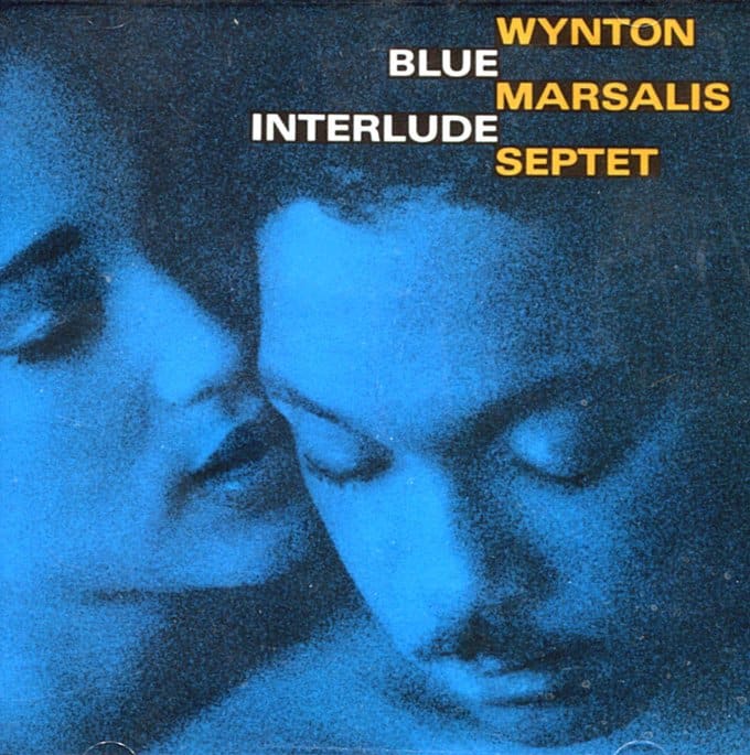 WYNTON MARSALIS SEPTET: Blue Interlude