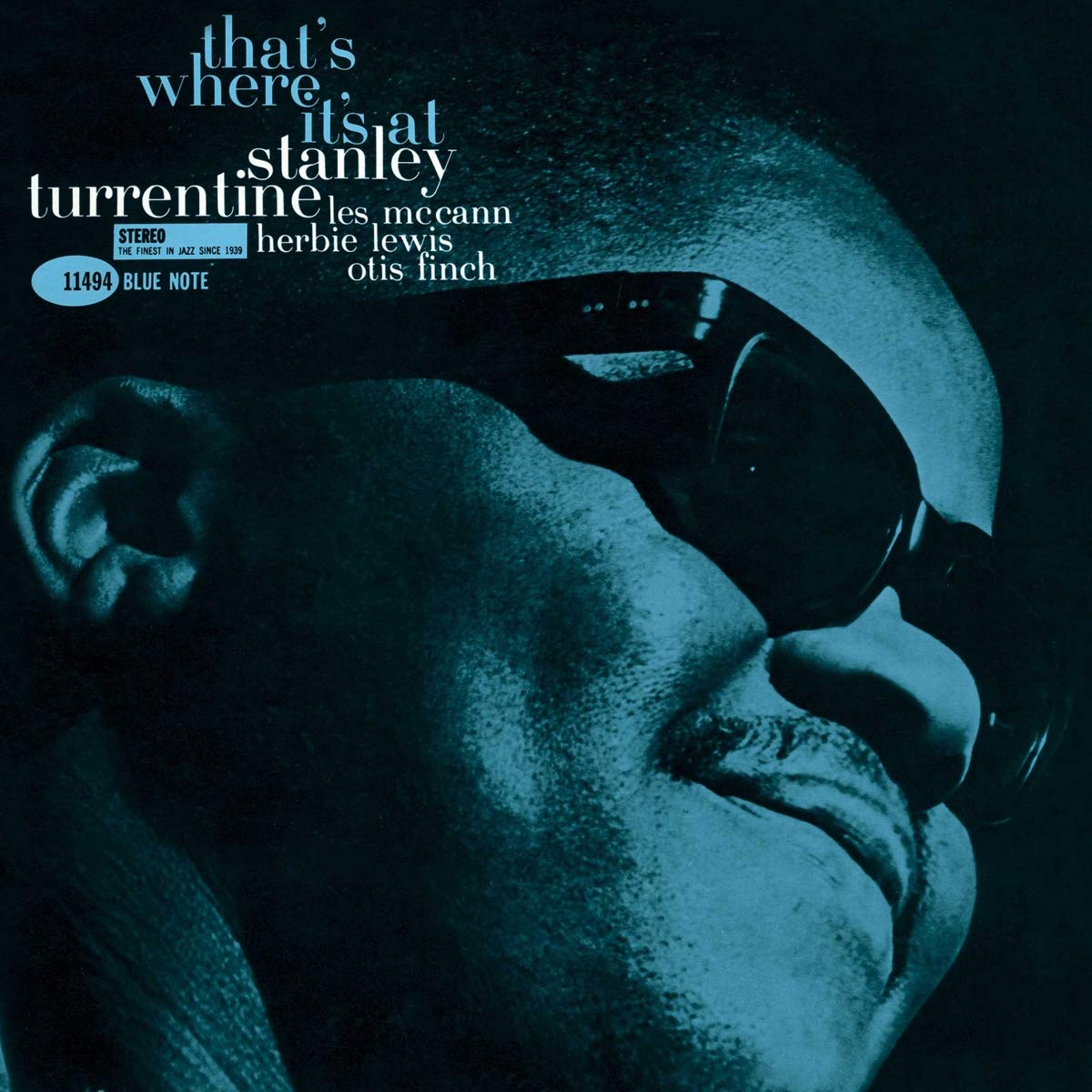 Stanley Turrentine: That's Where It's At (Blue Note Tone Poet Series)