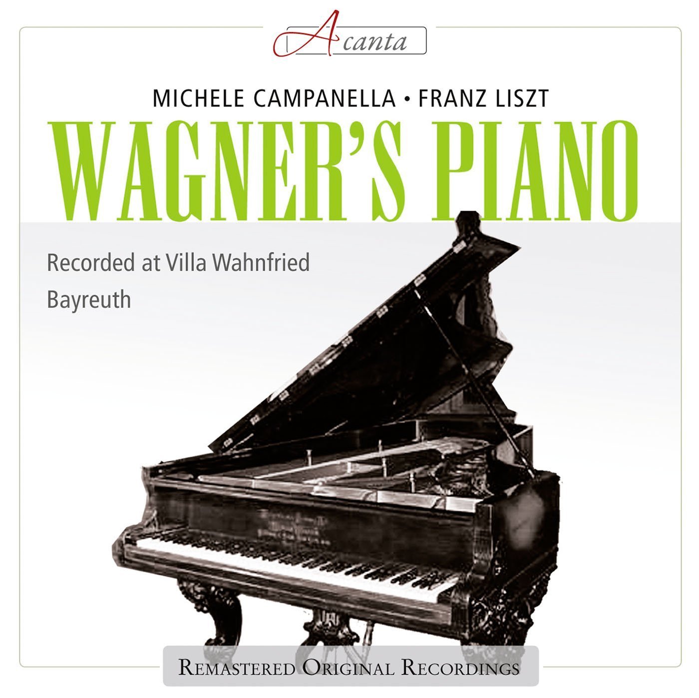 Wagner's Piano - Michelle Campanella