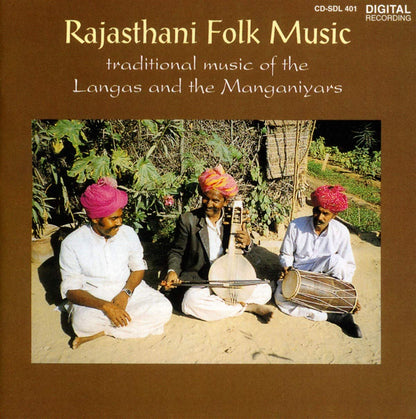 Rajasthani Folk Music: Traditional Music of the Langas and the Manganiyars