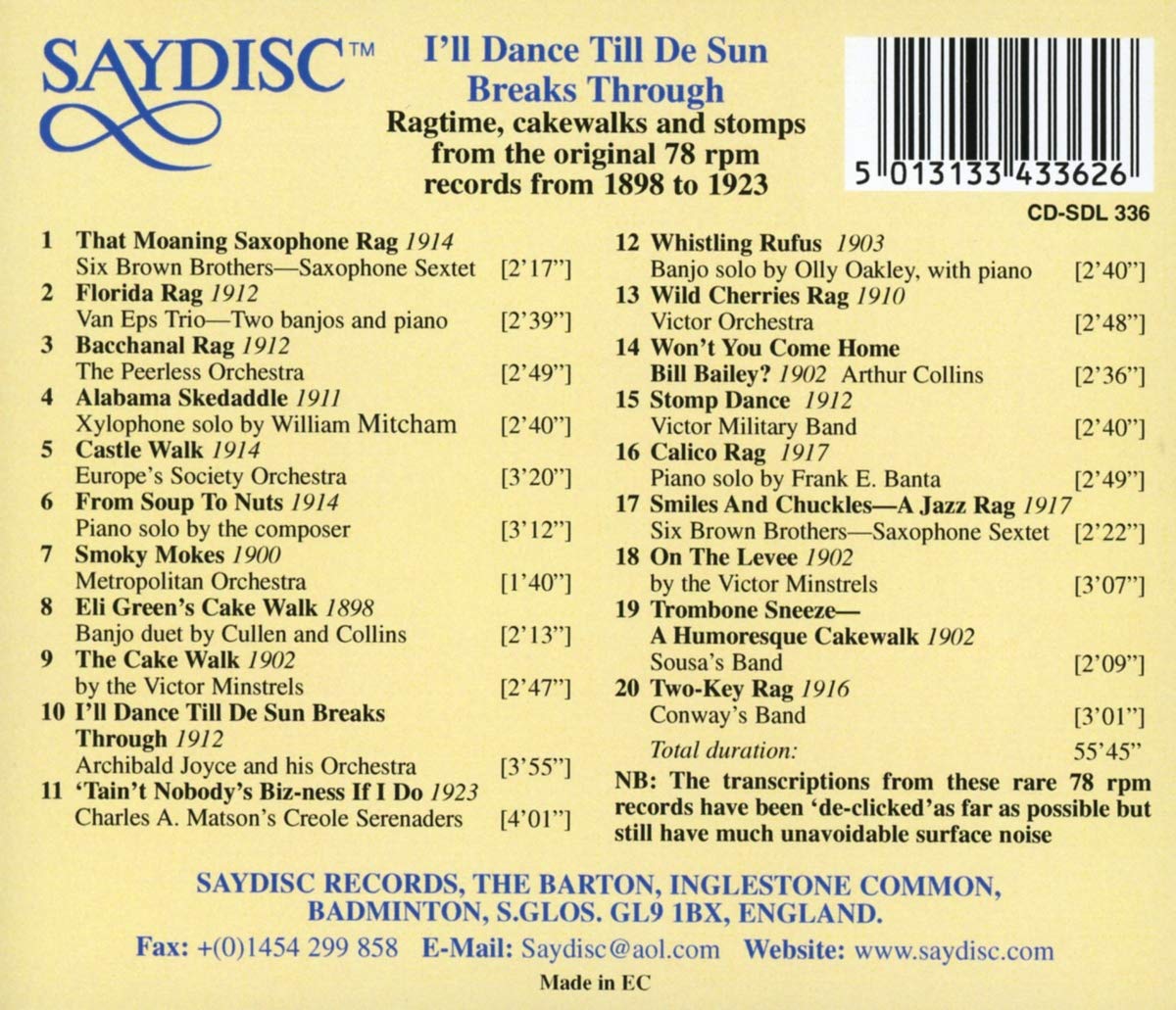 I'll Dance Till de Sun Breaks Through: Ragtime, Cakewalks and Stomps from 1888-1923