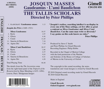 Josquin: Missa Gaudeamus, Missa L'ami Baudichon - Tallis Scholars