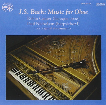 Bach: Music for Oboe: Robin Canter, Paul Nicholson
