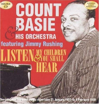 COUNT BASIE & HIS ORCHESTRA: LISTEN MY CHILDREN & YOU SHALL HEAR (2CD)