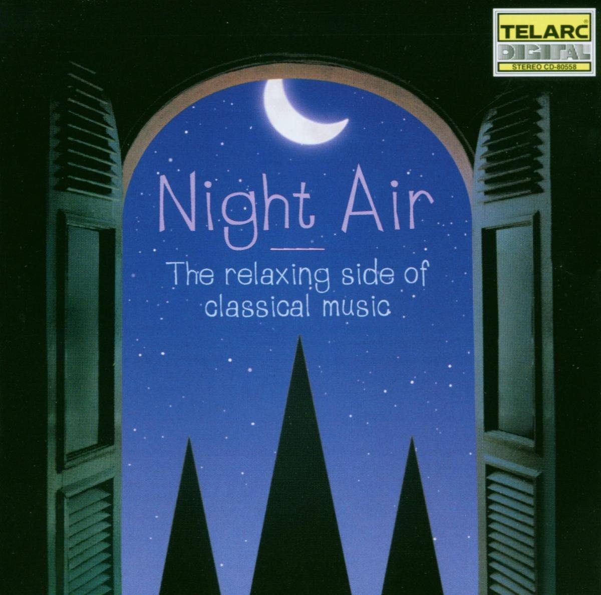 NIGHT AIR: The Relaxing Side of Classical Music - Slatkin, St. Louis Symphony Orchestra