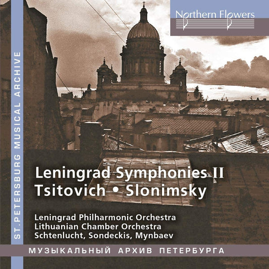 Leningrad Symphonies II (Tsitovitch, Slonimsky) - Leningrad Philharmonic, Lithuanian Chamber Orchestra
