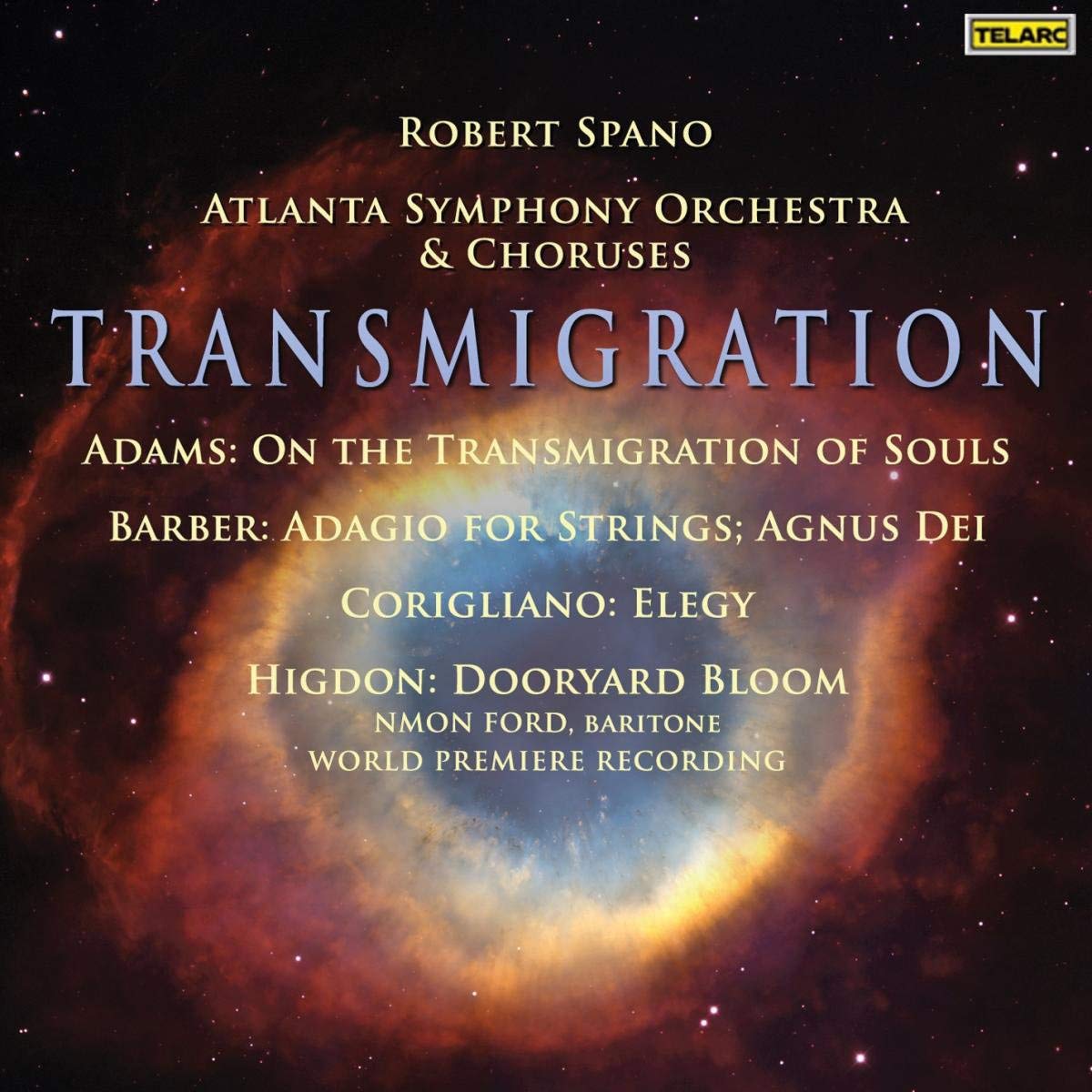 ADAMS, BARBER, CORIGLIANO & HIGDON: Transmigration - Robert Spano, Atlanta Symphony Orchestra and Chorus (Hybrid SACD)