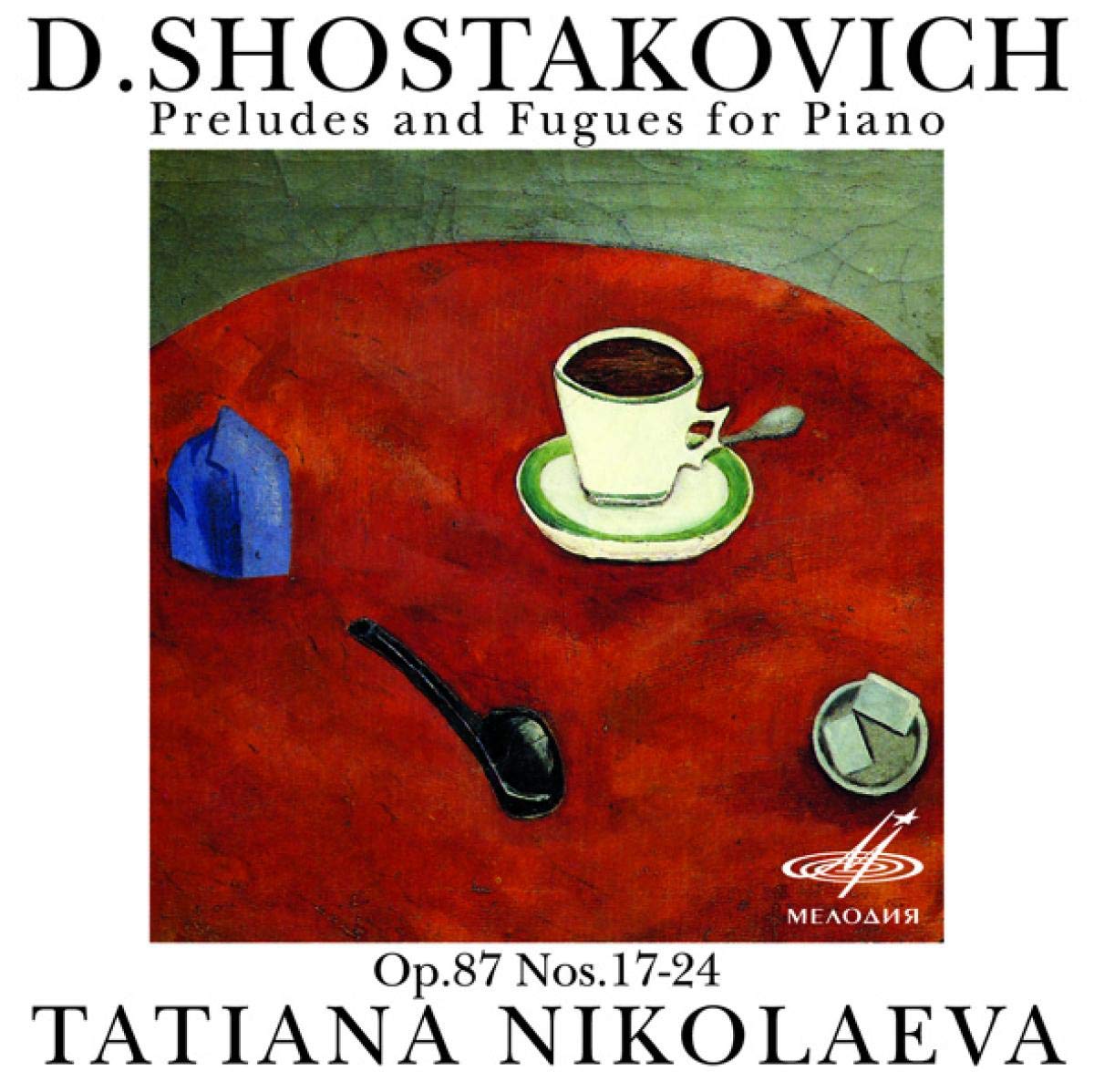 SHOSTAKOVICH: Preludes & Fugues 17-24 - Tatiana Nikolaeva