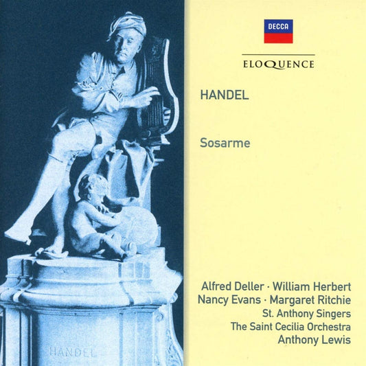 HANDEL: SOSARME - DELLER, LEWIS, ST. ANTHONY SINGERS (2 CDS)