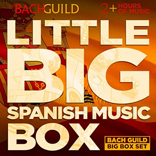 LITTLE BIG BOX OF SPANISH MUSIC (2 HOUR DIGITAL DOWNLOAD)
