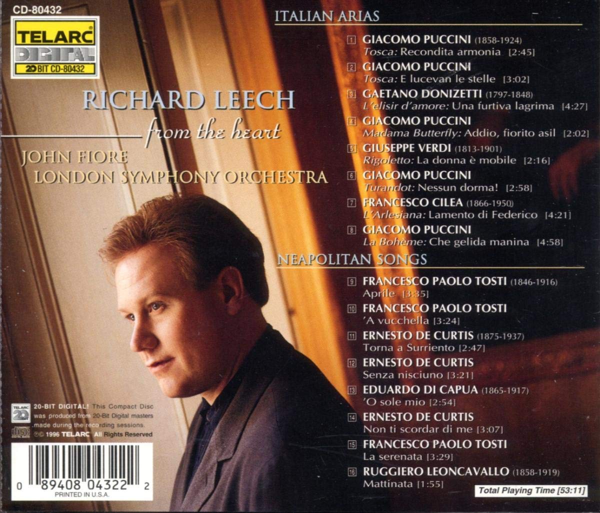 FROM THE HEART (ITALIAN ARIAS & NEAPOLITAN SONGS) - RICHARD LEECH, John Fiore