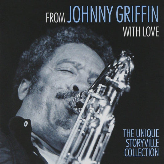 FROM JOHNNY GRIFFIN WITH LOVE: THE UNIQUE STORYVILLE COLLECTION (3 CDS + 1 DVD)