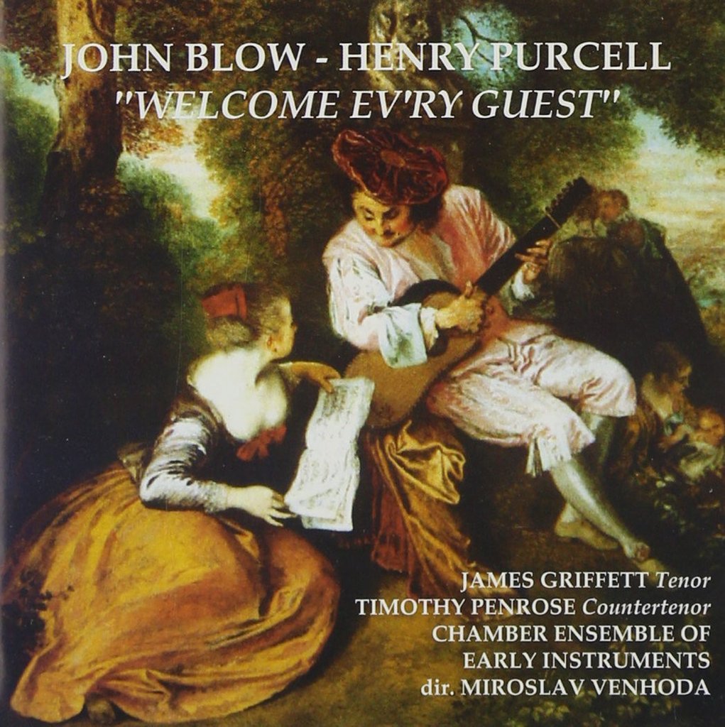 John Blow, Henry Purcell, Welcome Ev'ry Guest - Chamber Ensemble of Early Instruments