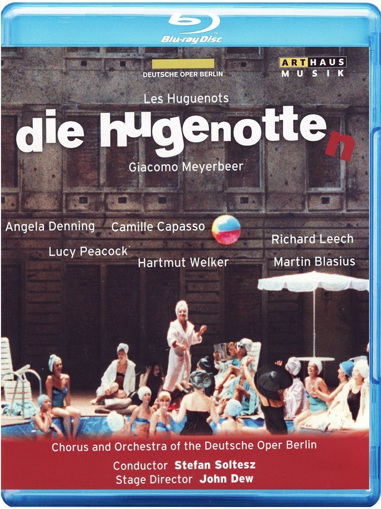 MEYERBEER: DIE HUGENOTTEN (“Les Huguenots”) BLU-RAY
