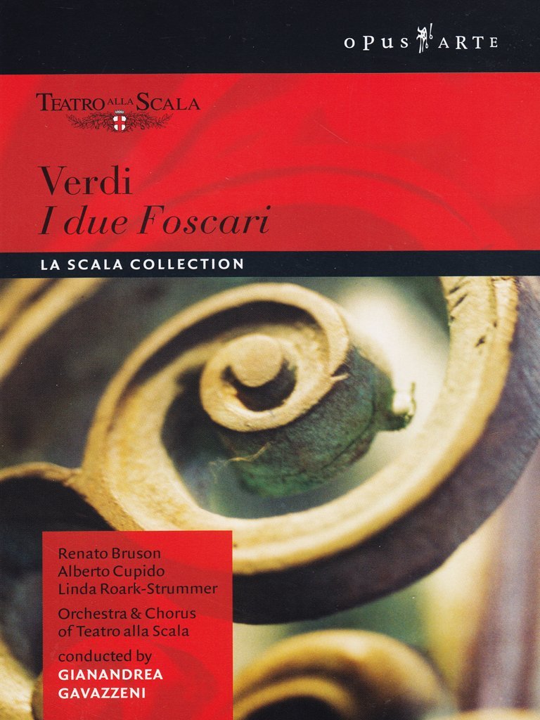 VERDI: I Due Foscari - Bruson, Orchestra and Chorus of Teatro alla Scala (DVD)