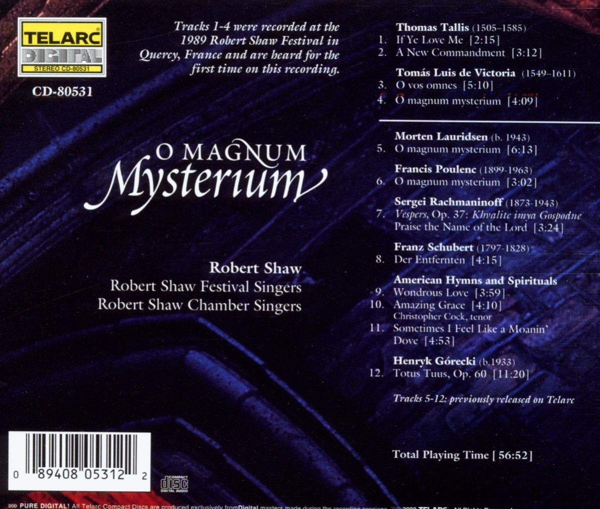 O MAGNUM MYSTERIUM (POULENC/TALLIS/VICTORIA) - Robert Shaw Festival Singers & Chamber Singers