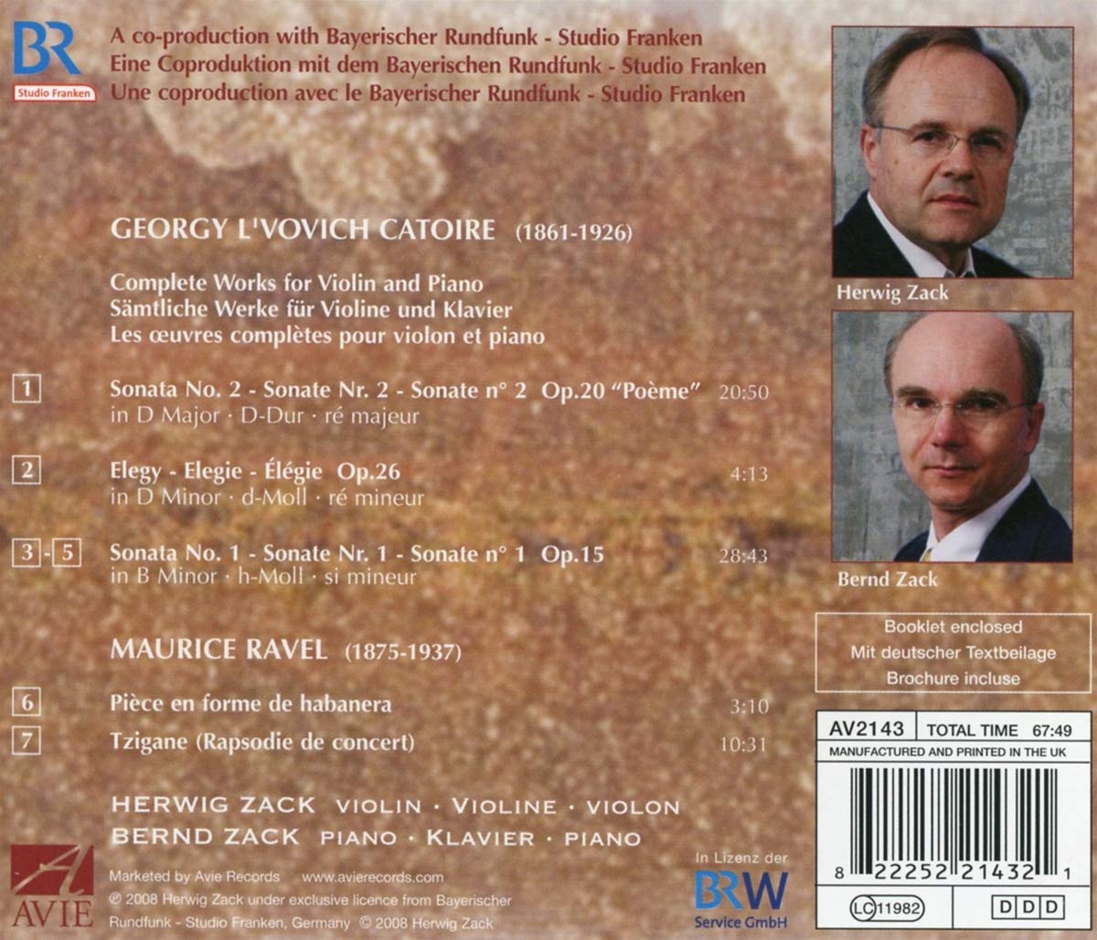 Catoire: Complete Works for Violin and Piano; Ravel: Tzigane, Piece en forme de habanera - Herwig Zack, Bernd Zack