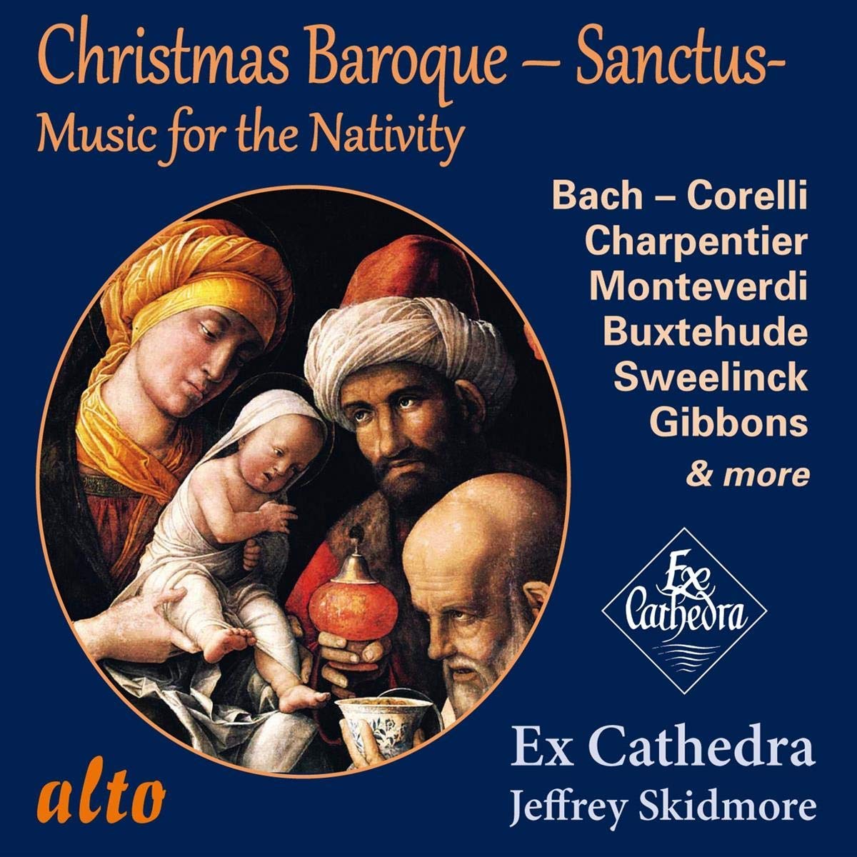 CHRISTMAS BAROQUE SANCTUS: MUSIC FOR THE NATIVITY - EX CATHEDRA