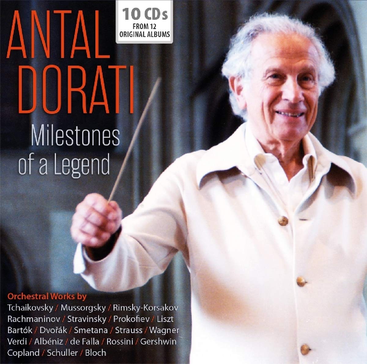 ANTAL DORATI - MILESTONES OF A LEGEND (10 CDS)
