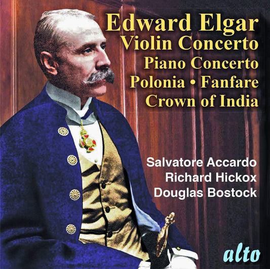 Elgar: Violin Concerto; Piano Concerto; Polonia, Crown of India; Civic Fanfare  - Accardo, London Symphony Orchestra, Hickox, Munich Symphony, Bostock
